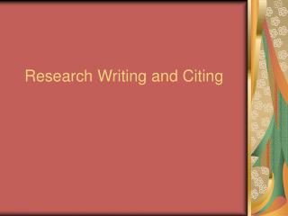 Research Writing and Citing