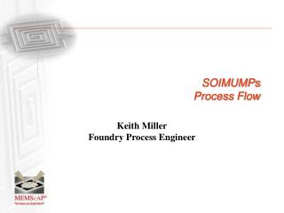 SOIMUMPs Process Flow