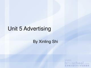 Unit 5 Advertising
