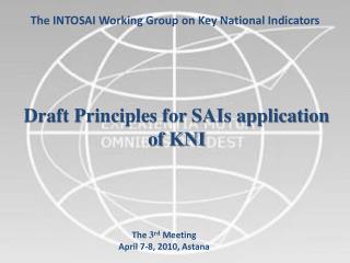 T he INTOSAI Working Group on Key National Indicators
