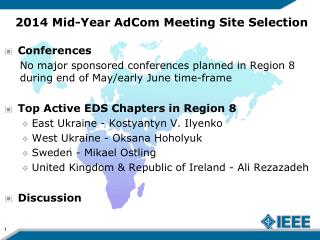 2014 Mid-Year AdCom Meeting Site Selection