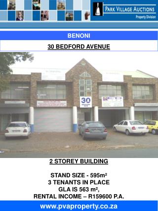 2 STOREY BUILDING STAND SIZE - 595m² 3 TENANTS IN PLACE GLA IS 563 m²,