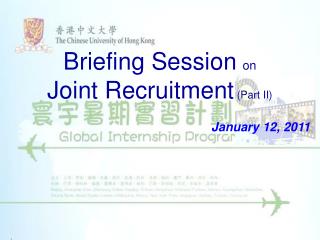 Briefing Session on Joint Recruitment (Part II)