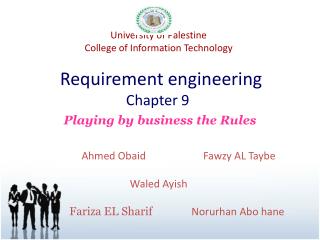 University of Palestine College of Information Technology Requirement engineering