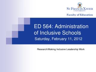 ED 564: Administration of Inclusive Schools