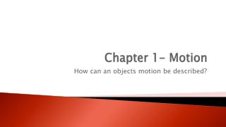 Chapter 1- Motion