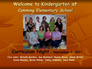 Welcome to Kindergarten at Cumming Elementary School