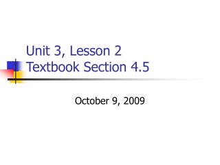 Unit 3, Lesson 2 Textbook Section 4.5
