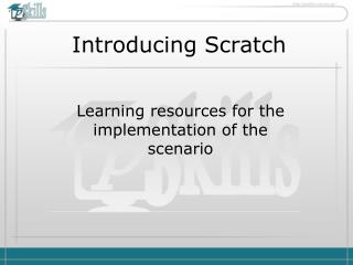 Introducing Scratch
