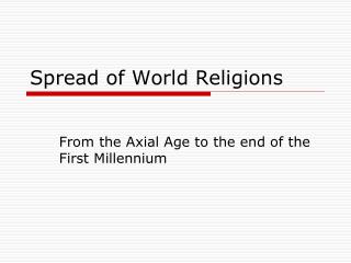 Spread of World Religions