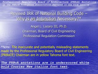 Revised IRR of National Building Code – Why is an Injunction Necessary ?*