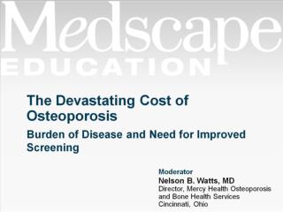 The Devastating Cost of Osteoporosis