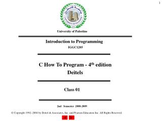 C How To Program - 4 th edition Deitels