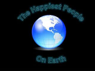 The Happiest People