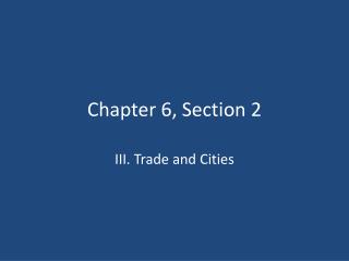 Chapter 6, Section 2