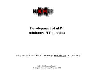 Development of µHV miniature HV supplies