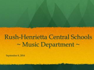 Rush-Henrietta Central Schools ~ Music Department ~