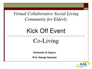 Virtual Collaborative Social Living Community for Elderly