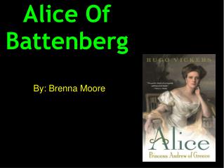 Alice Of Battenberg