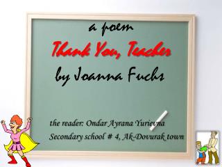 a poem Thank You, Teacher by Joanna Fuchs
