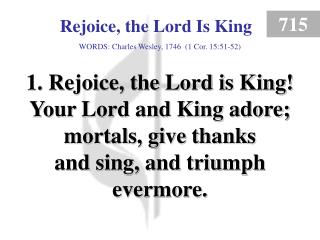 Rejoice, the Lord Is King (1)