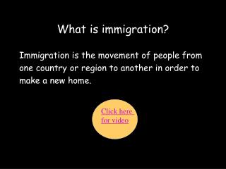 What is immigration?