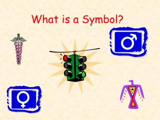 What is a Symbol?