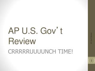 AP U.S. Gov ’ t Review