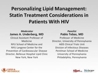 Personalizing Lipid Management: Statin Treatment Considerations in Patients With HIV