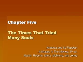 Chapter Five The Times That Tried Many Souls
