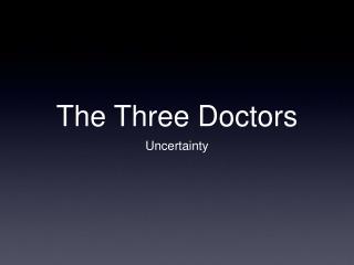 The Three Doctors
