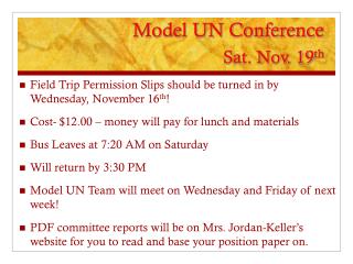 Model UN Conference Sat. Nov. 19 th