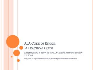 ALA Code of Ethics: A Practical Guide