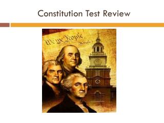 Constitution Test Review