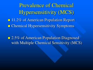 Prevalence of Chemical Hypersensitivity (MCS)