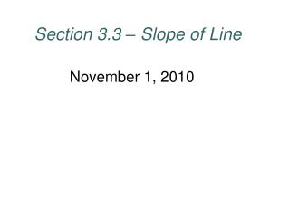 Section 3.3 – Slope of Line