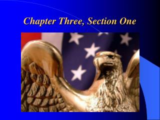 Chapter Three, Section One