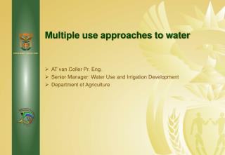 Multiple use approaches to water