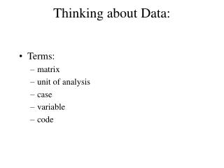 Thinking about Data: