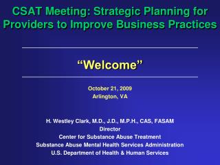 CSAT Meeting: Strategic Planning for Providers to Improve Business Practices