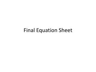 Final Equation Sheet