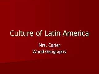 Culture of Latin America