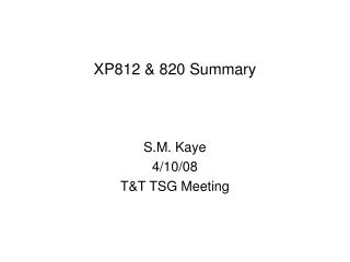 XP812 &amp; 820 Summary