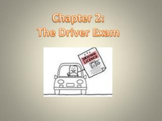 Chapter 2: The Driver Exam