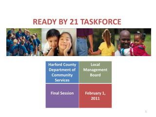 Ready by 21 Taskforce