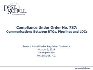 Compliance Under Order No. 787: Communications Between RTOs, Pipelines and LDCs