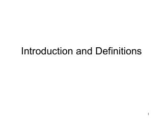 Introduction and Definitions