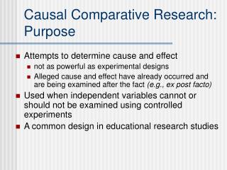 Causal Comparative Research: Purpose