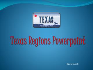 Texas Regions Powerpoint