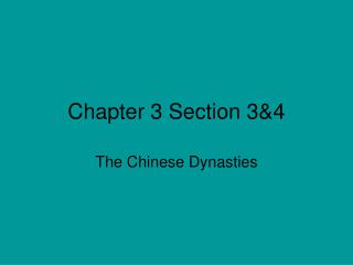 Chapter 3 Section 3&amp;4